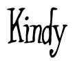The image is a stylized text or script that reads 'Kindy' in a cursive or calligraphic font.