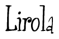 The image is of the word Lirola stylized in a cursive script.