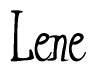 The image is a stylized text or script that reads 'Lene' in a cursive or calligraphic font.