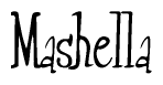 The image contains the word 'Mashella' written in a cursive, stylized font.