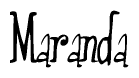 The image is a stylized text or script that reads 'Maranda' in a cursive or calligraphic font.