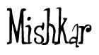 The image is of the word Mishkar stylized in a cursive script.