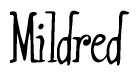 The image contains the word 'Mildred' written in a cursive, stylized font.