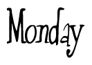 The image contains the word 'Monday' written in a cursive, stylized font.