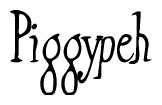 The image is a stylized text or script that reads 'Piggypeh' in a cursive or calligraphic font.
