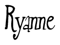 The image is of the word Ryanne stylized in a cursive script.