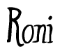 The image contains the word 'Roni' written in a cursive, stylized font.