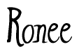 The image is a stylized text or script that reads 'Ronee' in a cursive or calligraphic font.