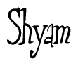 The image contains the word 'Shyam' written in a cursive, stylized font.