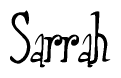 The image is of the word Sarrah stylized in a cursive script.