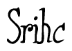 The image contains the word 'Srihc' written in a cursive, stylized font.