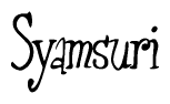   The image is of the word Syamsuri stylized in a cursive script. 