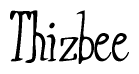 The image contains the word 'Thizbee' written in a cursive, stylized font.