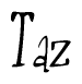 The image is a stylized text or script that reads 'Taz' in a cursive or calligraphic font.