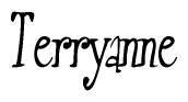 The image is a stylized text or script that reads 'Terryanne' in a cursive or calligraphic font.