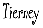 The image contains the word 'Tierney' written in a cursive, stylized font.