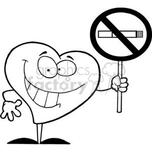 This is a black and white clipart image featuring a cartoon of a smiling anthropomorphic heart character. The heart has arms, legs, and a face with an amused expression. It is holding up a sign with a No Smoking symbol that shows a cigarette with a red line across it, indicating prohibition.