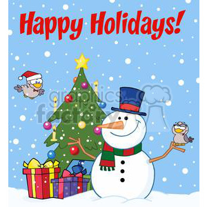 A cheerful holiday-themed clipart image featuring a smiling snowman in a top hat and scarf, flanked by two cartoon birds, with one wearing a Santa hat. A decorated Christmas tree with colorful ornaments and presents is in the background, and the words 'Happy Holidays!' are written in red above.