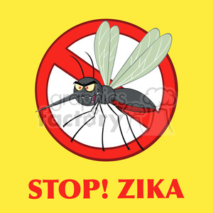 Stop Zika Virus Campaign - Mosquito Prohibition Sign