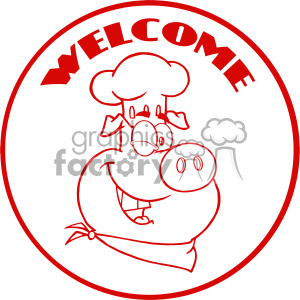 The clipart image depicts a cartoon-style pig chef. The pig is wearing a chef's hat and is partially wrapped in a banner. Above the pig, within the circle that enframes the image, the word WELCOME is prominently displayed in a bold, uppercase font. The pig appears to be smiling, adding a friendly and welcoming touch to the image. The clipart likely symbolizes a warm invitation to a restaurant or a food-related event.