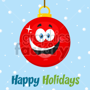 A cheerful red Christmas ornament with a smiling face and sparkling eyes, set against a snowy blue background with the text 'Happy Holidays'.