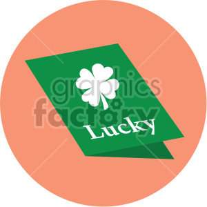 A St. Patrick's Day greeting card with a green background featuring a white shamrock and the word 'Lucky'.