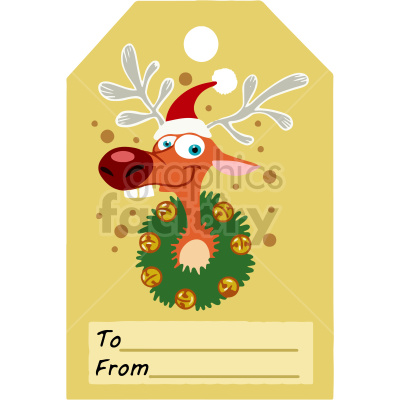 Festive gift tag featuring a cartoon reindeer with a Santa hat and a Christmas wreath around its neck, with 'To' and 'From' sections for personalization.