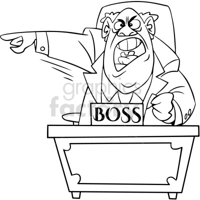 A black and white clipart illustration of an angry boss sitting at a desk. The boss is pointing with one hand and clenching a fist with the other. The desk has a nameplate that reads 'BOSS.'