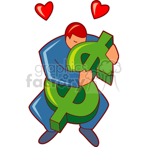 Clipart image of a person hugging a large green dollar sign with red hearts above, symbolizing love for money.