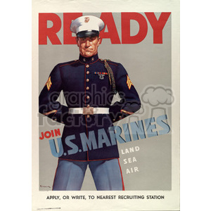 A vintage recruitment poster featuring a stern-looking U.S. Marine in dress uniform with the word 'READY' boldly displayed at the top. The poster encourages viewers to join the U.S. Marines for service on land, sea, and air. It also provides instructions to apply or write to the nearest recruiting station.