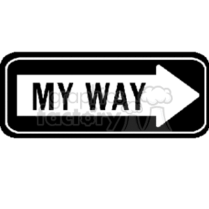 The image is a simplified black and white clipart depiction of a street sign. The sign features a rectangular shape with a right-pointing arrow and the words MY WAY prominently displayed in capital letters.