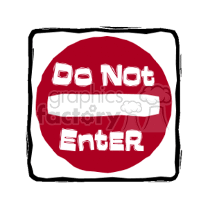 The image is a simplified representation of a Do Not Enter traffic sign, typically seen at the entrance of one-way streets or other restricted areas to vehicular traffic.