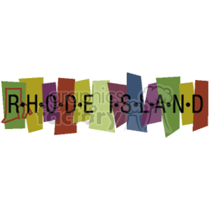 The clipart image depicts the words RHODE ISLAND with each letter placed inside a separate colorful banner or pennant. The banners appear to be alternating in color and are arranged in a slightly staggered pattern, suggesting they are hanging or mounted in a playful, decorative manner.