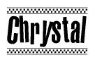 The image is a black and white clipart of the text Chrystal in a bold, italicized font. The text is bordered by a dotted line on the top and bottom, and there are checkered flags positioned at both ends of the text, usually associated with racing or finishing lines.