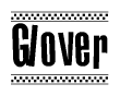 The clipart image displays the text Glover in a bold, stylized font. It is enclosed in a rectangular border with a checkerboard pattern running below and above the text, similar to a finish line in racing. 