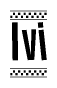 The image is a black and white clipart of the text Ivi in a bold, italicized font. The text is bordered by a dotted line on the top and bottom, and there are checkered flags positioned at both ends of the text, usually associated with racing or finishing lines.