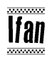 The image contains the text Ifan in a bold, stylized font, with a checkered flag pattern bordering the top and bottom of the text.