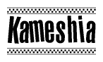 The clipart image displays the text Kameshia in a bold, stylized font. It is enclosed in a rectangular border with a checkerboard pattern running below and above the text, similar to a finish line in racing. 
