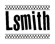 The image contains the text Lsmith in a bold, stylized font, with a checkered flag pattern bordering the top and bottom of the text.