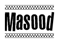 The image contains the text Masood in a bold, stylized font, with a checkered flag pattern bordering the top and bottom of the text.