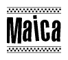 The image is a black and white clipart of the text Maica in a bold, italicized font. The text is bordered by a dotted line on the top and bottom, and there are checkered flags positioned at both ends of the text, usually associated with racing or finishing lines.