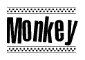 The image is a black and white clipart of the text Monkey in a bold, italicized font. The text is bordered by a dotted line on the top and bottom, and there are checkered flags positioned at both ends of the text, usually associated with racing or finishing lines.