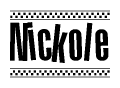 The image is a black and white clipart of the text Nickole in a bold, italicized font. The text is bordered by a dotted line on the top and bottom, and there are checkered flags positioned at both ends of the text, usually associated with racing or finishing lines.