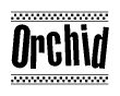 The clipart image displays the text Orchid in a bold, stylized font. It is enclosed in a rectangular border with a checkerboard pattern running below and above the text, similar to a finish line in racing. 