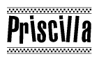 The clipart image displays the text Priscilla in a bold, stylized font. It is enclosed in a rectangular border with a checkerboard pattern running below and above the text, similar to a finish line in racing. 