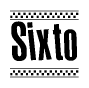The image contains the text Sixto in a bold, stylized font, with a checkered flag pattern bordering the top and bottom of the text.