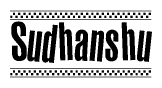 The image is a black and white clipart of the text Sudhanshu in a bold, italicized font. The text is bordered by a dotted line on the top and bottom, and there are checkered flags positioned at both ends of the text, usually associated with racing or finishing lines.