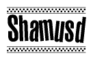 The image contains the text Shamusd in a bold, stylized font, with a checkered flag pattern bordering the top and bottom of the text.