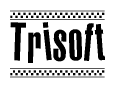 The image is a black and white clipart of the text Trisoft in a bold, italicized font. The text is bordered by a dotted line on the top and bottom, and there are checkered flags positioned at both ends of the text, usually associated with racing or finishing lines.