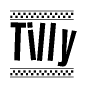 The image is a black and white clipart of the text Tilly in a bold, italicized font. The text is bordered by a dotted line on the top and bottom, and there are checkered flags positioned at both ends of the text, usually associated with racing or finishing lines.